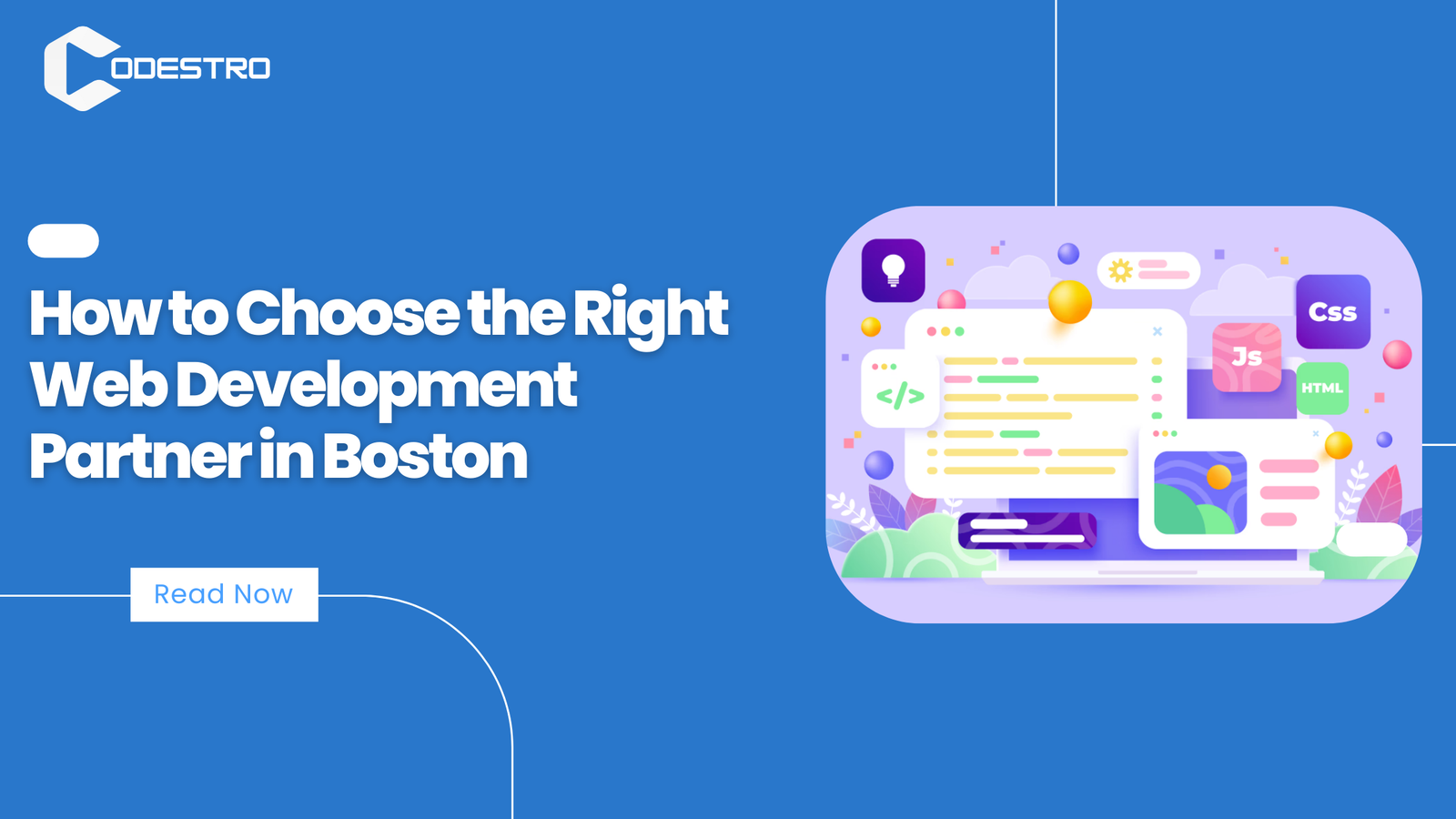 How to Choose the Right Web Development Partner in Boston